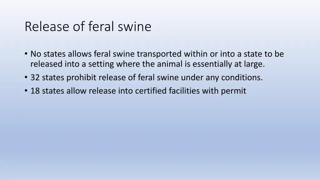 release of feral swine