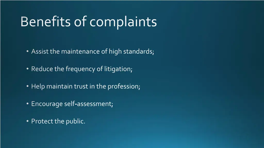 benefits of complaints