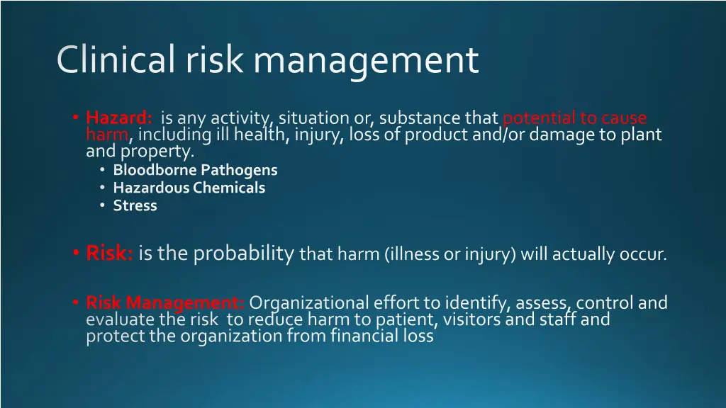 clinical risk management