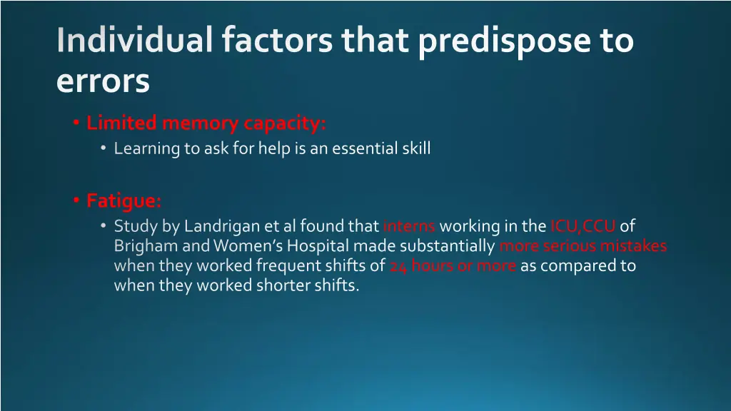 individual factors that predispose to errors