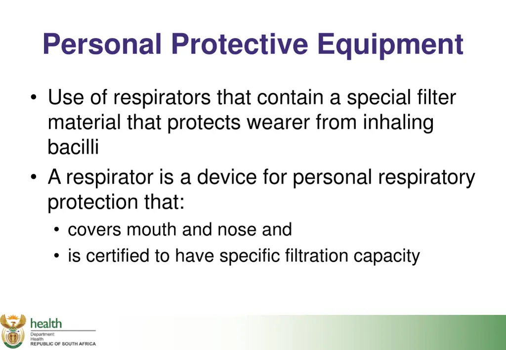 personal protective equipment