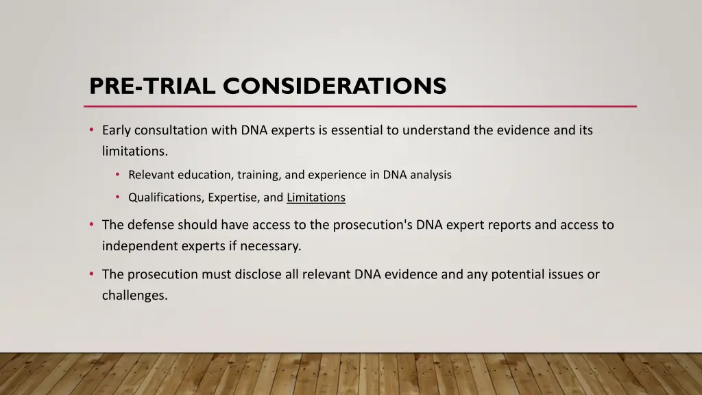 pre trial considerations