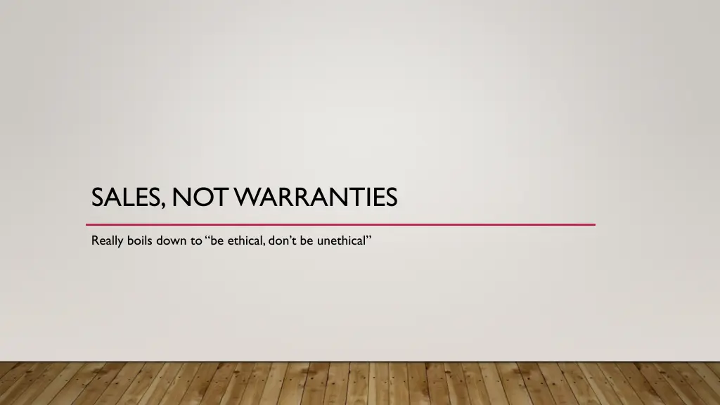 sales not warranties 1