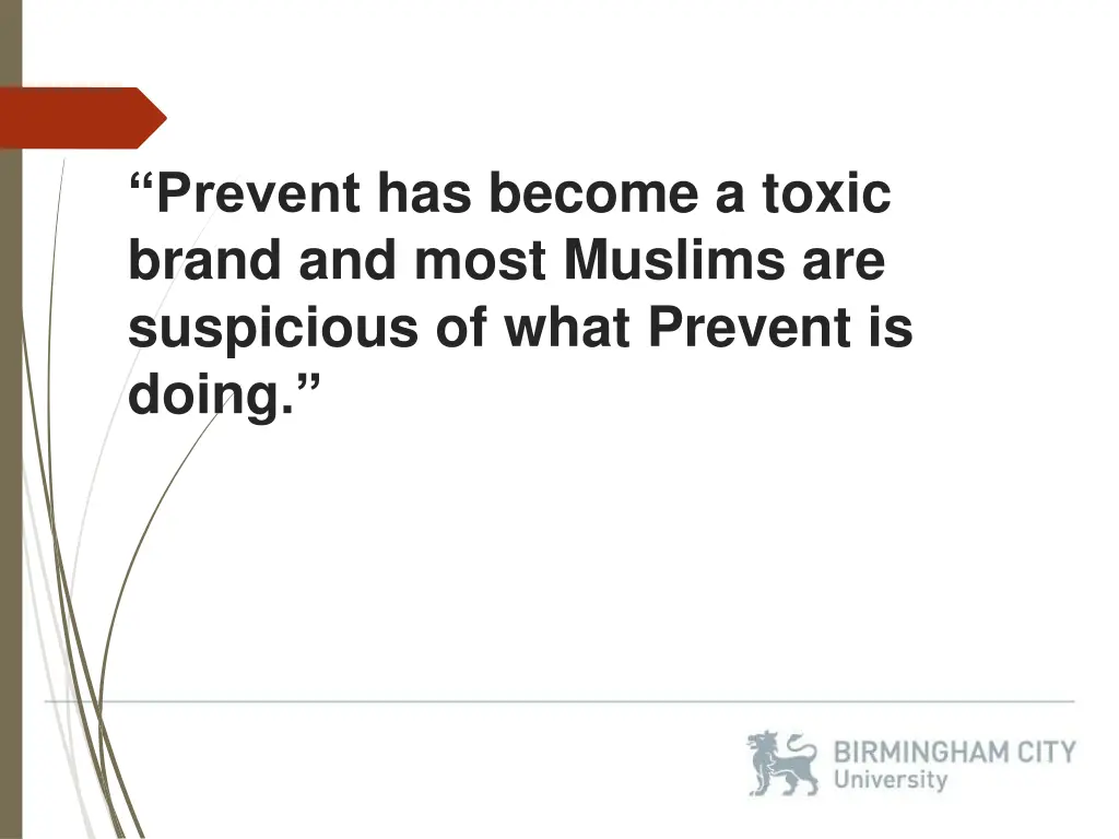 prevent has become a toxic brand and most muslims