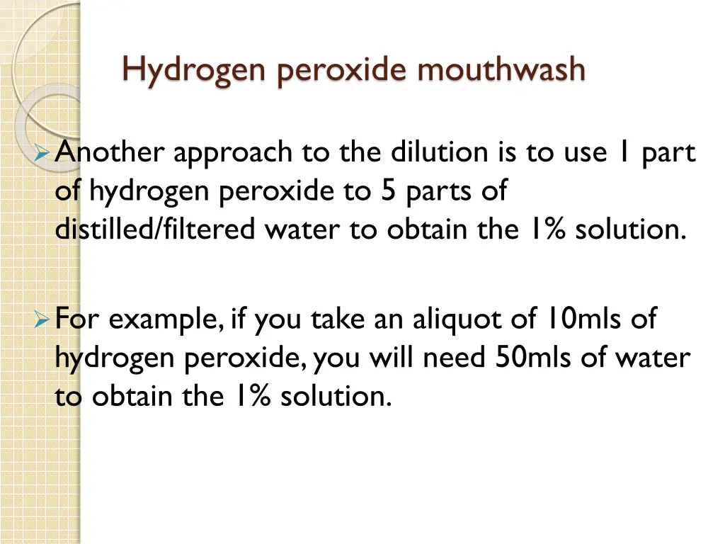 hydrogen peroxide mouthwash 2