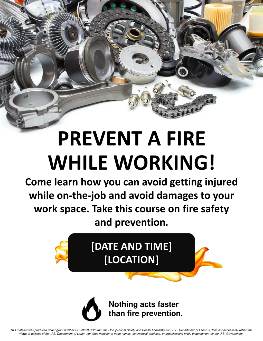 prevent a fire while working come learn