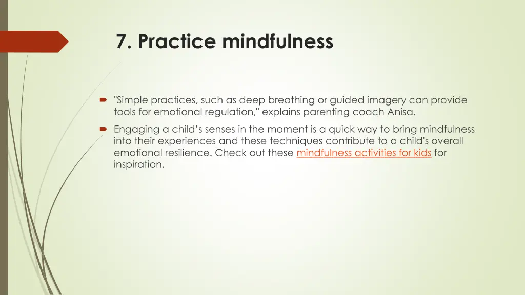 7 practice mindfulness