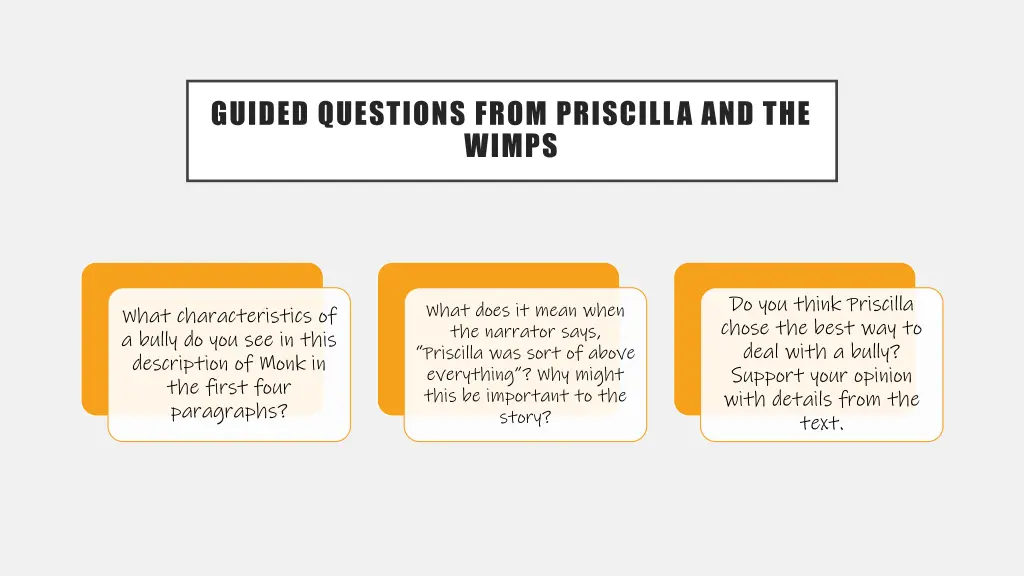 guided questions from priscilla and the wimps