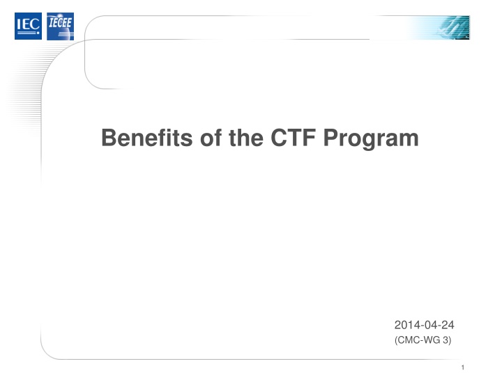 benefits of the ctf program