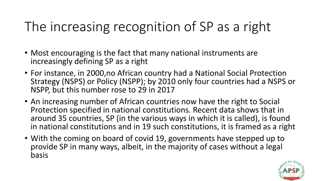 the increasing recognition of sp as a right