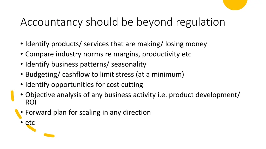 accountancy should be beyond regulation