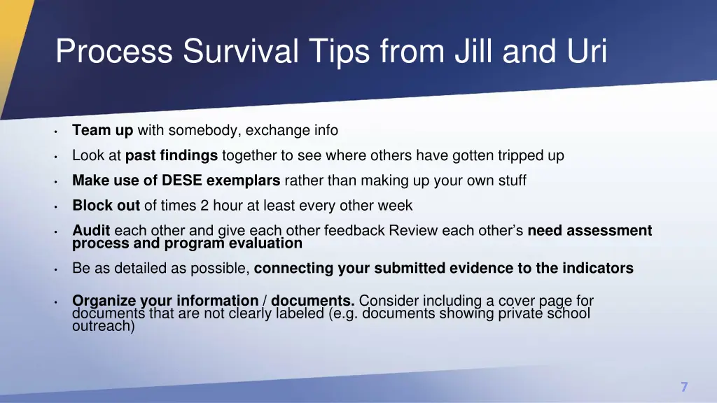 process survival tips from jill and uri