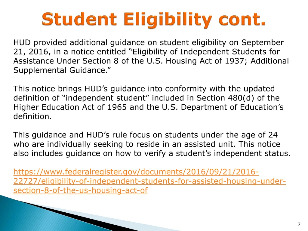 hud provided additional guidance on student