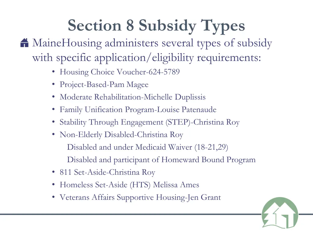 section 8 subsidy types mainehousing administers