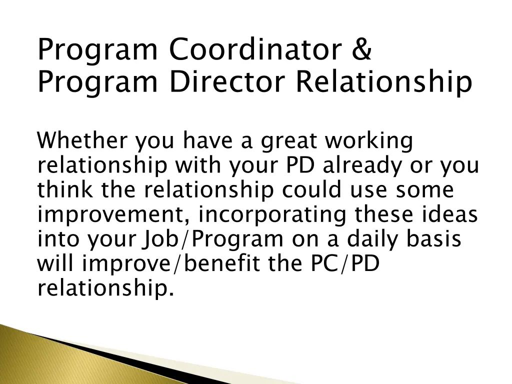 program coordinator program director relationship