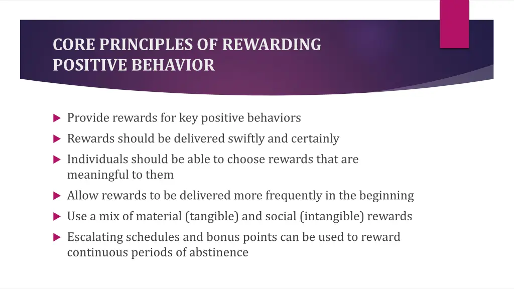 core principles of rewarding positive behavior