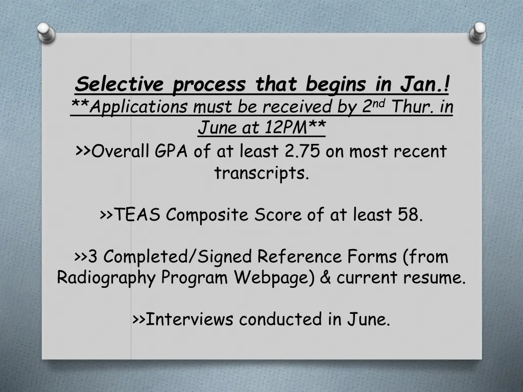 selective process that begins in jan applications