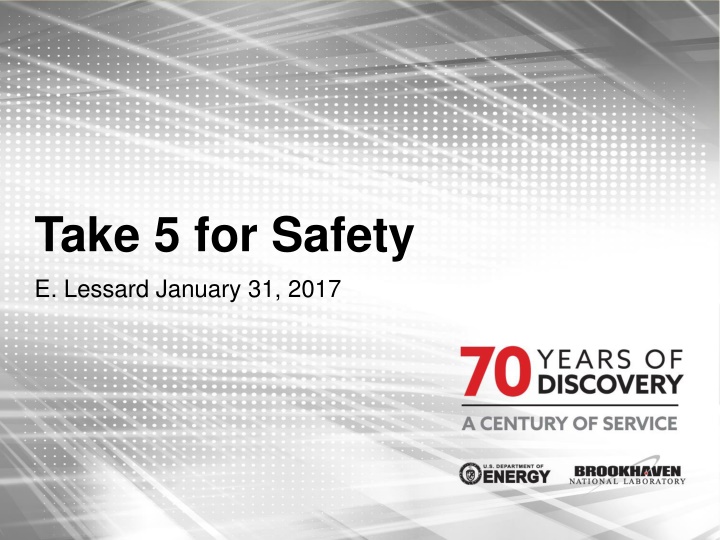 take 5 for safety e lessard january 31 2017