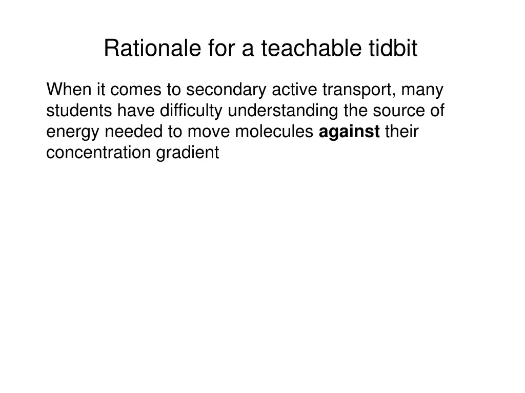 rationale for a teachable tidbit