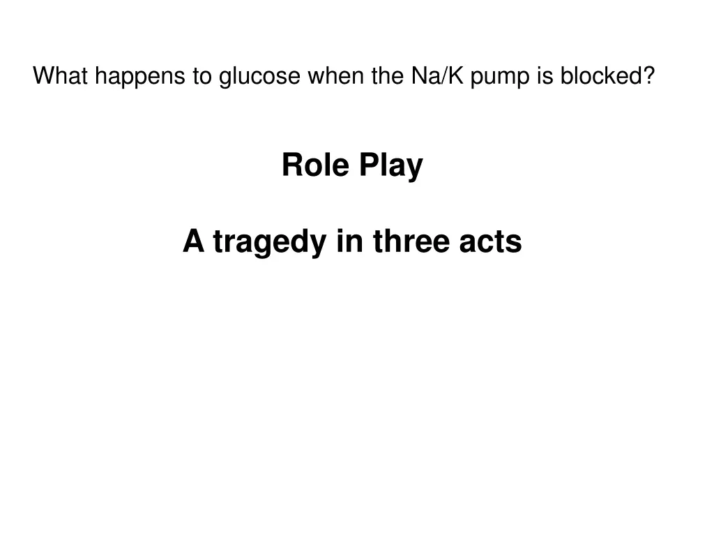 what happens to glucose when the na k pump