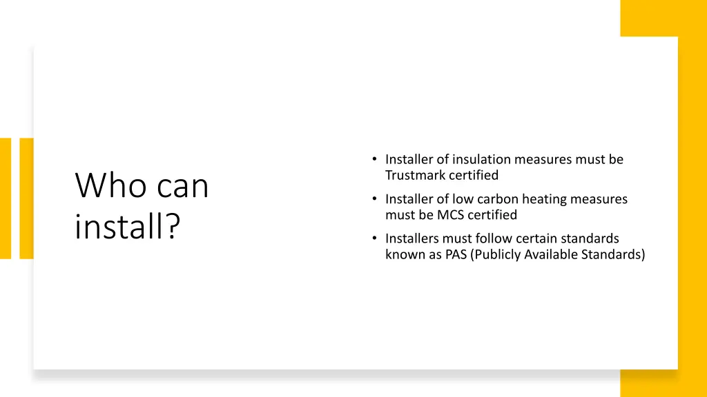 installer of insulation measures must