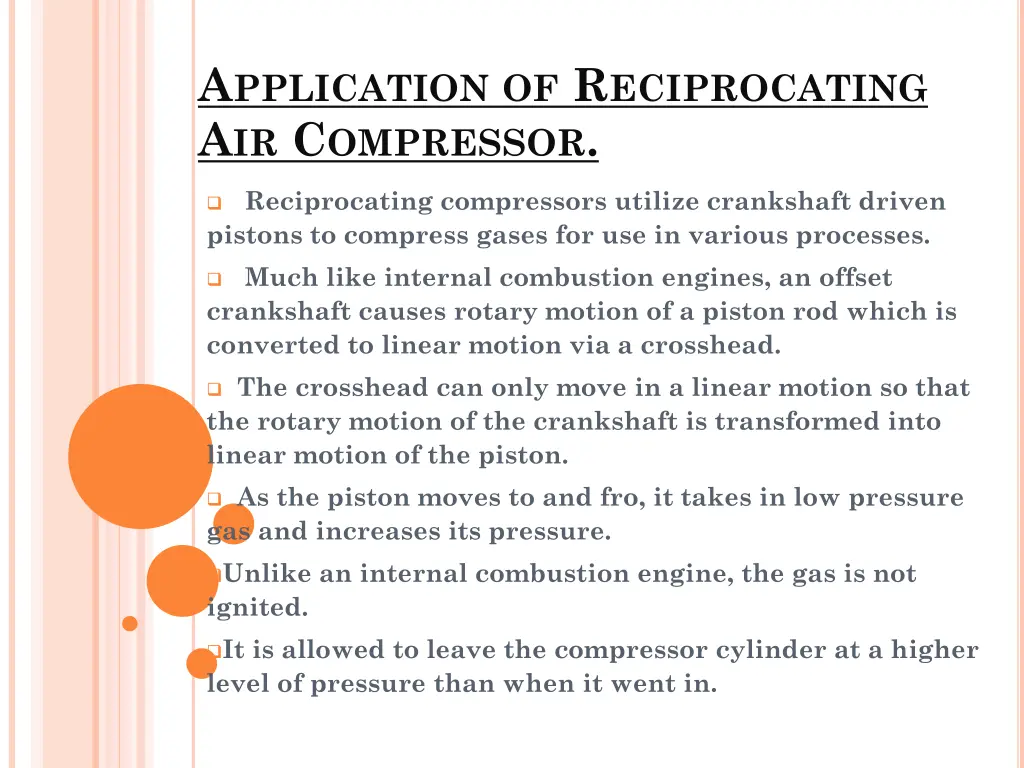 a pplication of r eciprocating a ir c ompressor