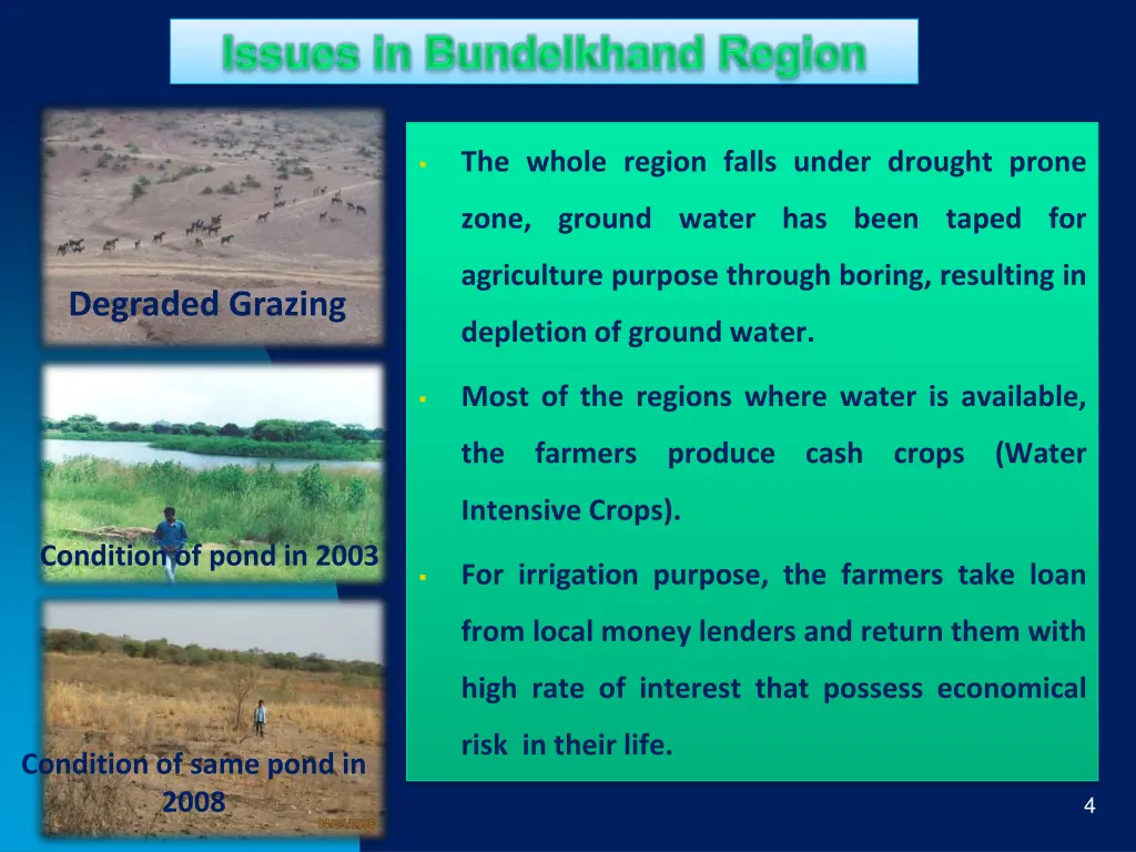 the whole region falls under drought prone