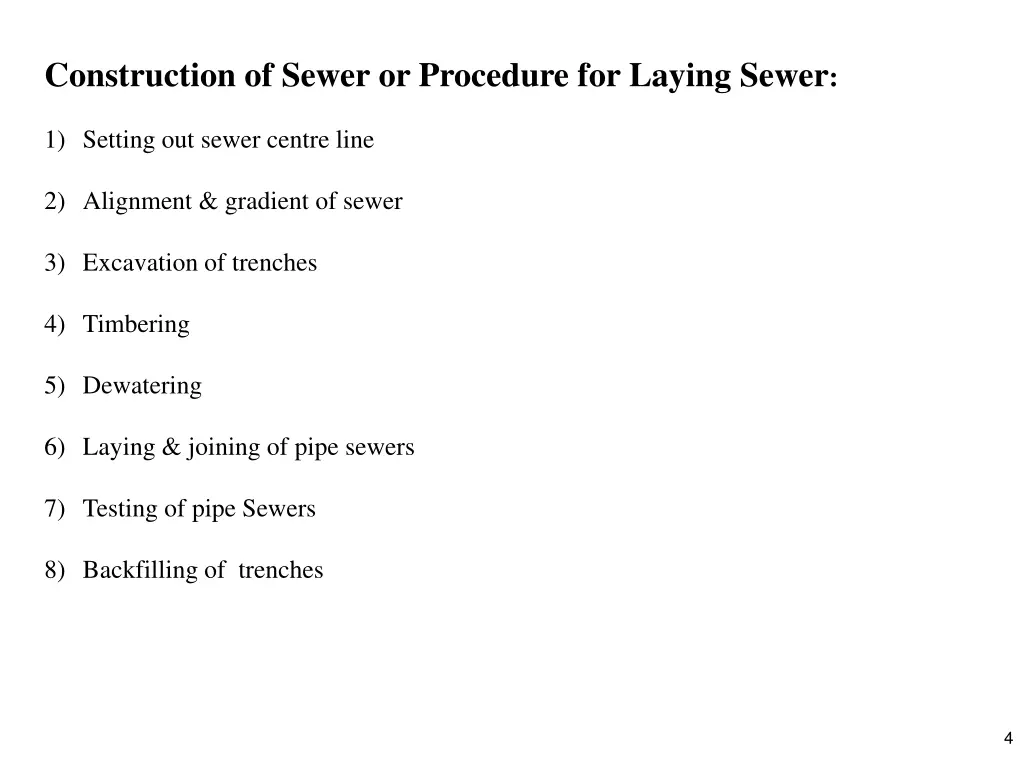 construction of sewer or procedure for laying