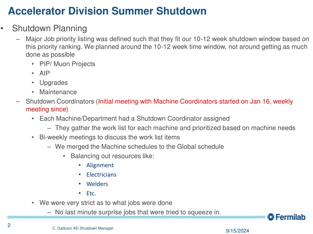 accelerator division summer shutdown