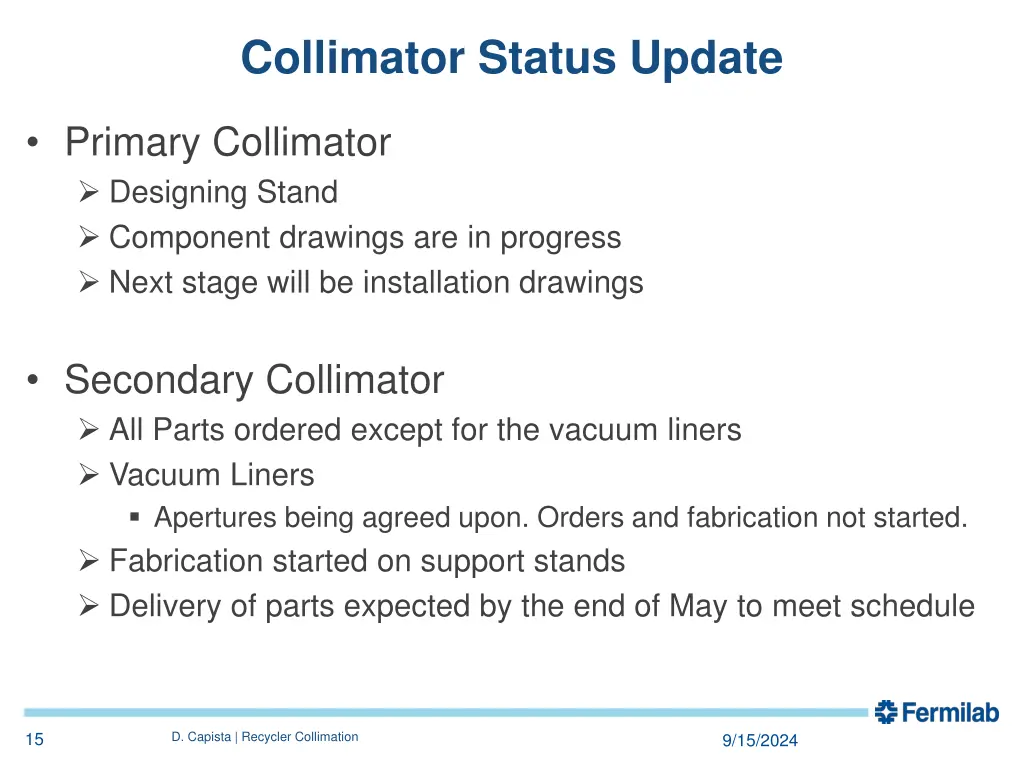 collimator status update