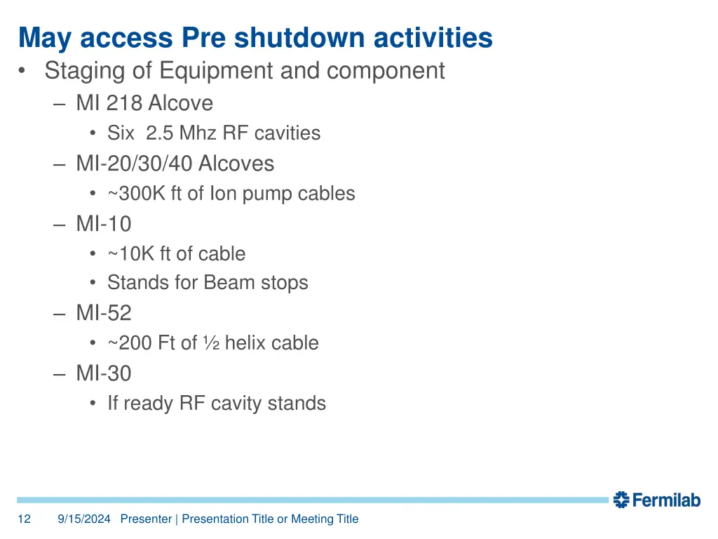 may access pre shutdown activities