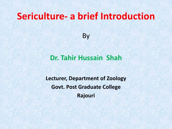 sericulture a brief introduction