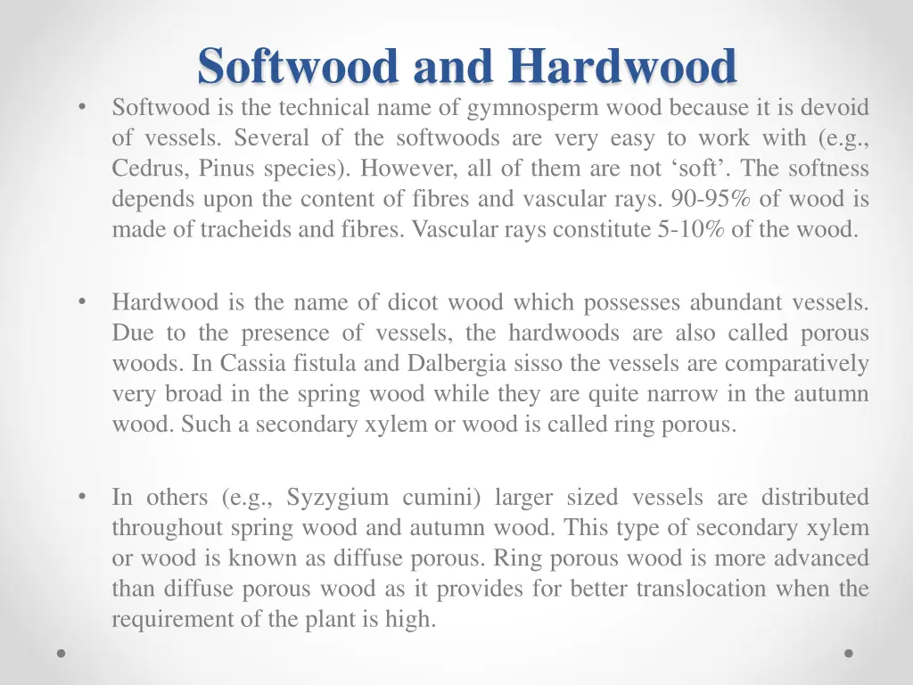 softwood and hardwood softwood is the technical