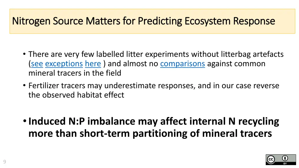 nitrogen source matters for predicting ecosystem 1