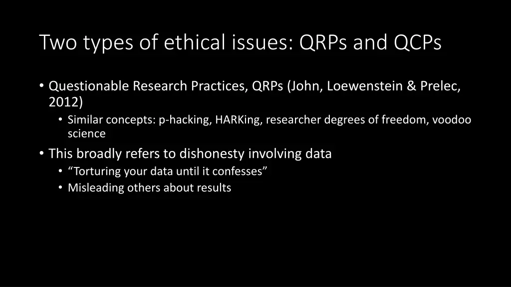 two types of ethical issues qrps and qcps