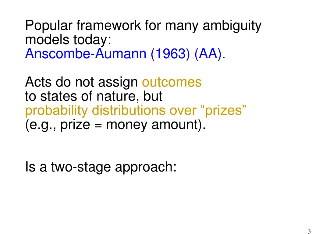 popular framework for many ambiguity models today