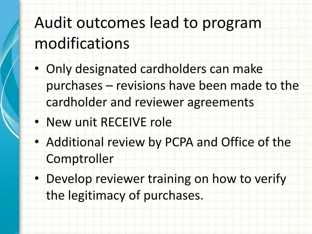 audit outcomes lead to program modifications