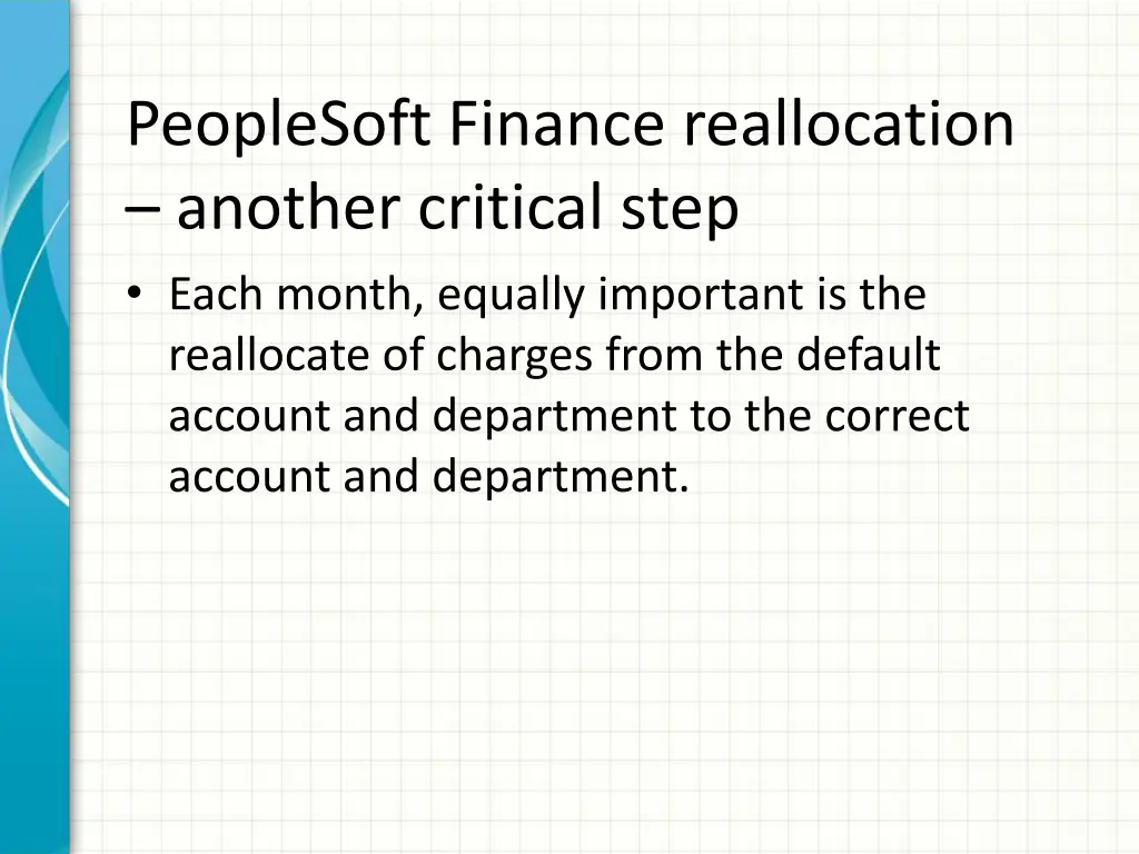 peoplesoft finance reallocation another critical