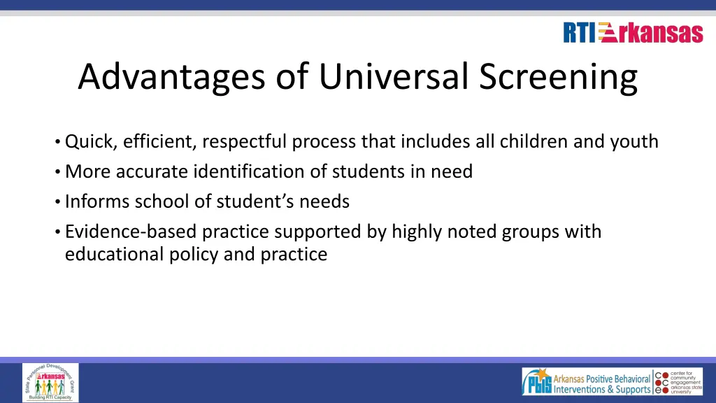 advantages of universal screening