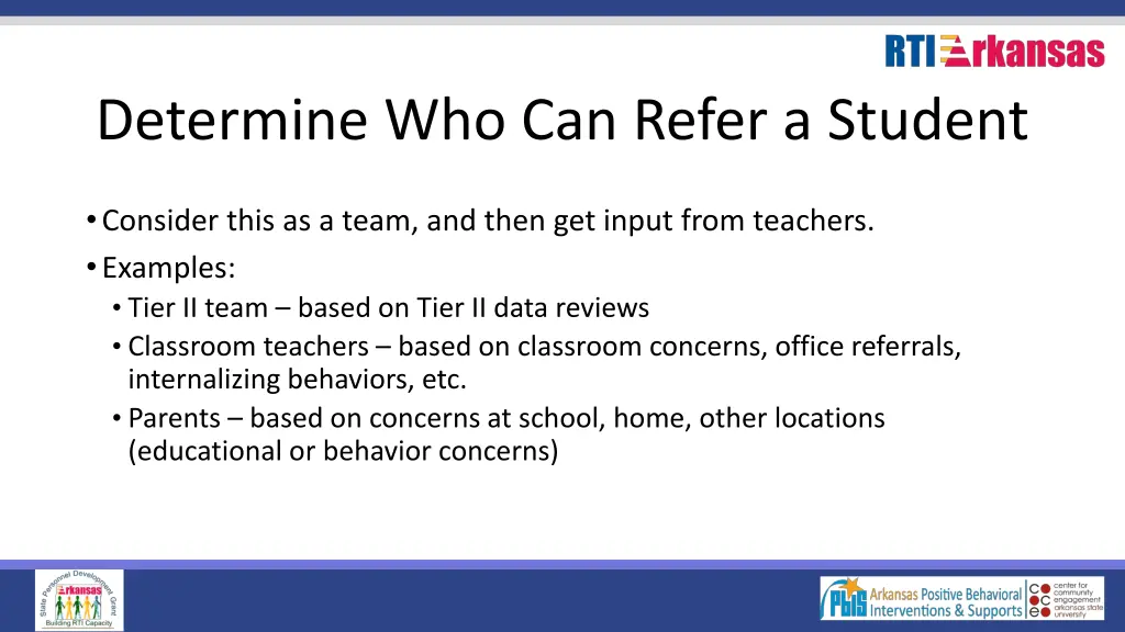 determine who can refer a student