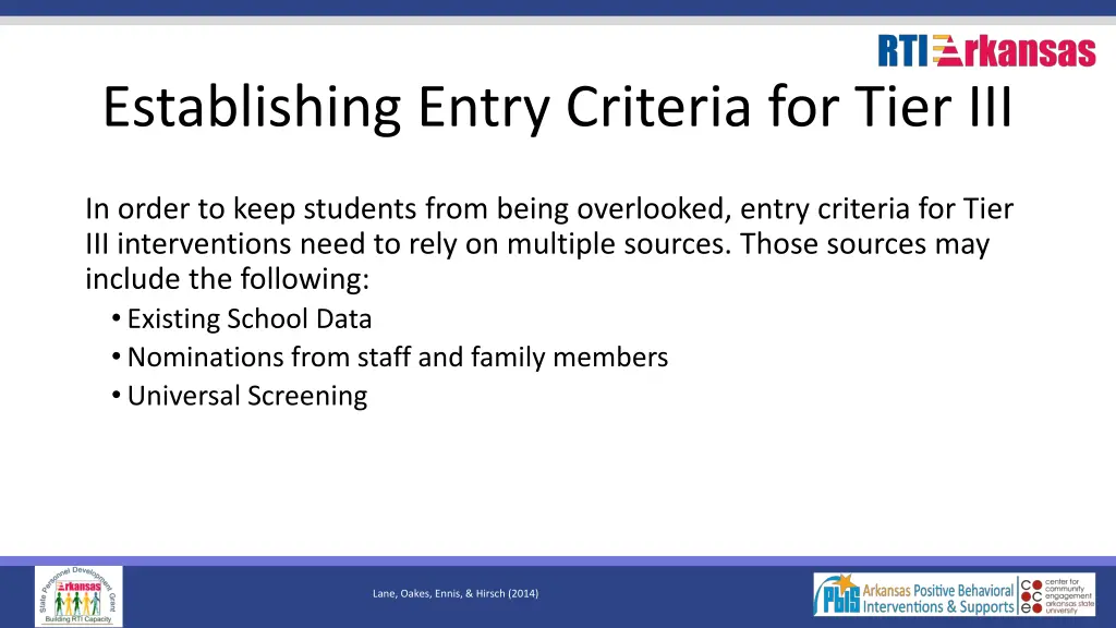 establishing entry criteria for tier iii