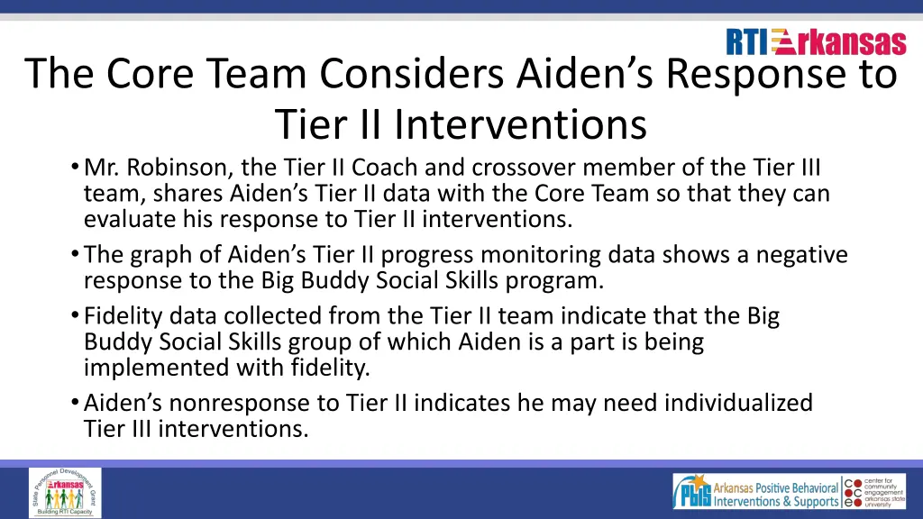 the core team considers aiden s response to tier