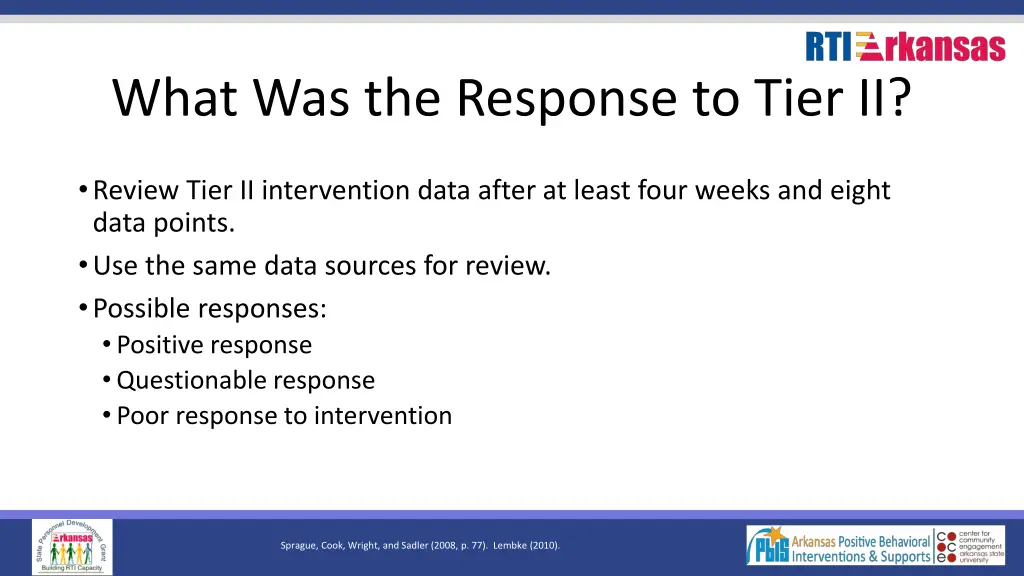 what was the response to tier ii