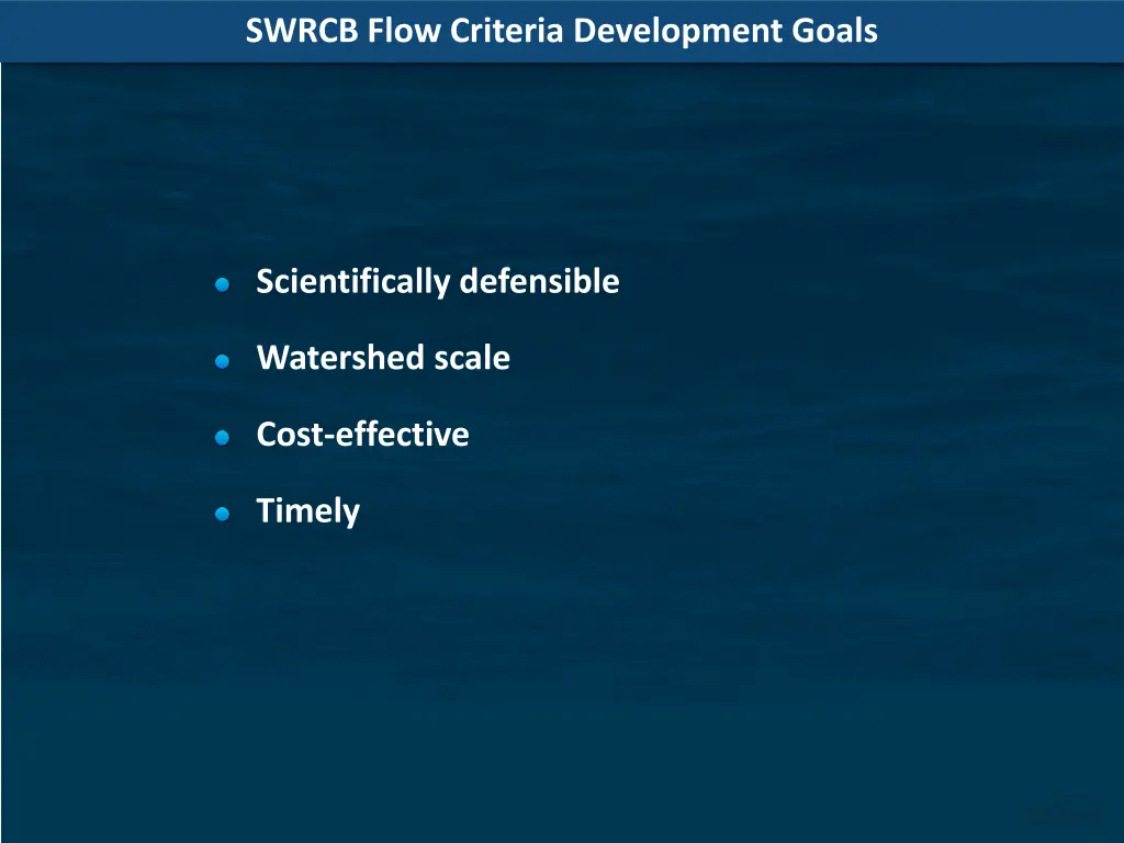 swrcb flow criteria development goals