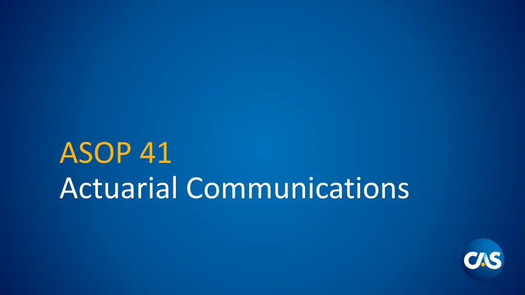 asop 41 actuarial communications