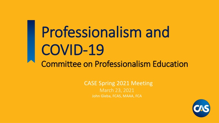 professionalism and professionalism and covid