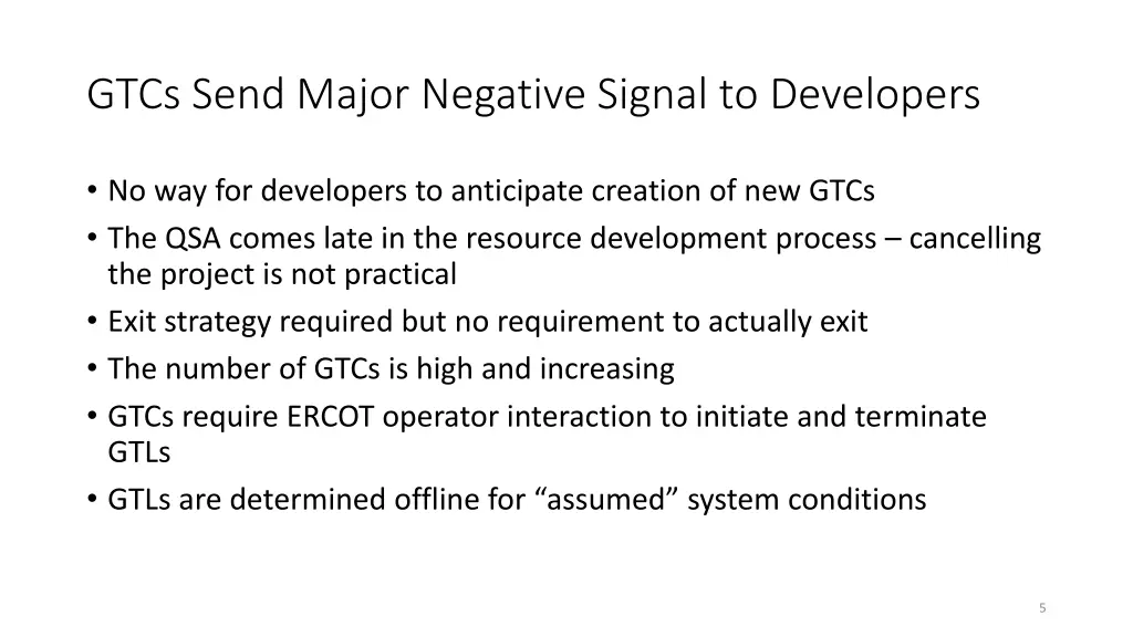 gtcs send major negative signal to developers