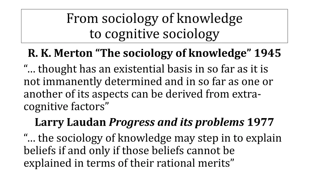 from sociology of knowledge to cognitive 1