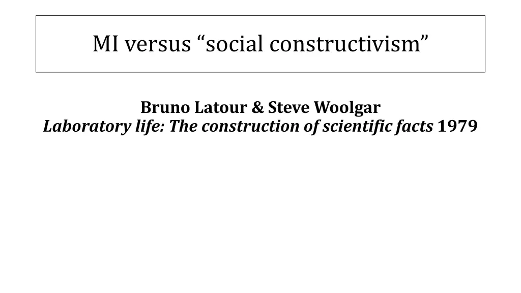 mi versus social constructivism