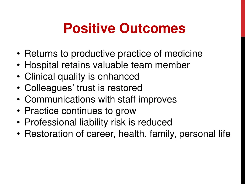 positive outcomes